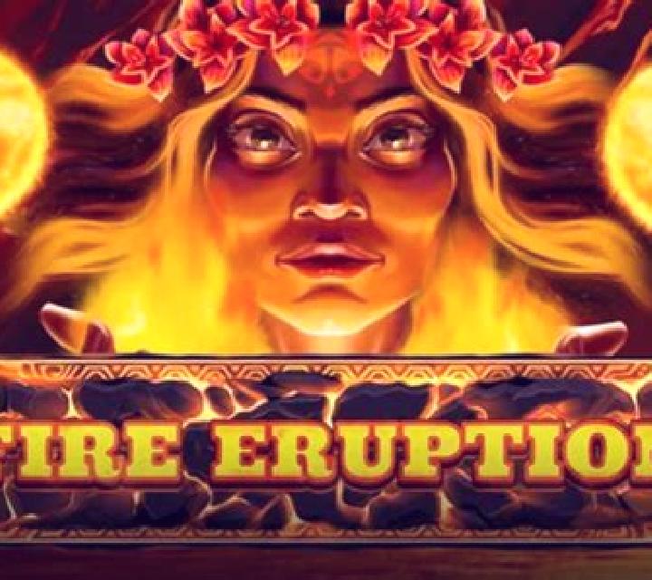 Fire Eruption slot