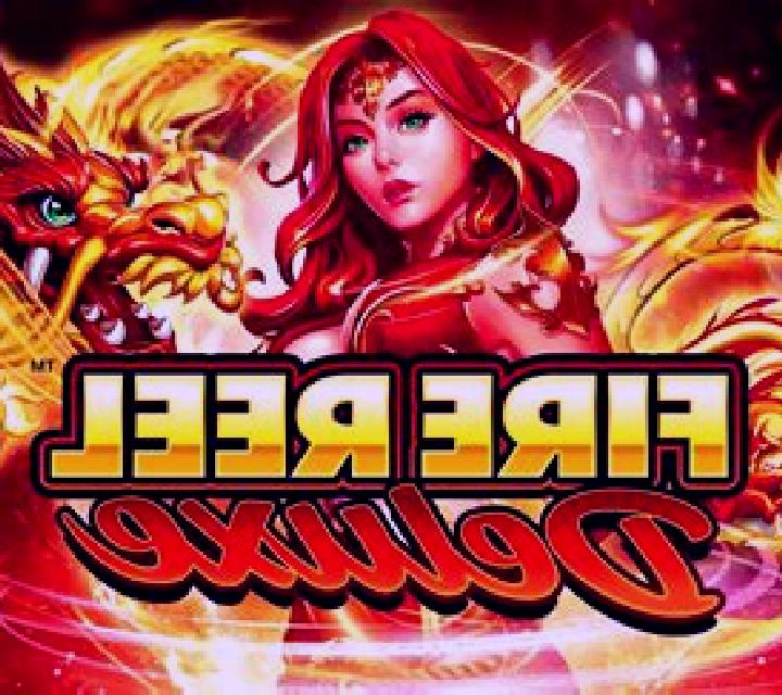 Fire Reel Deluxe online slot