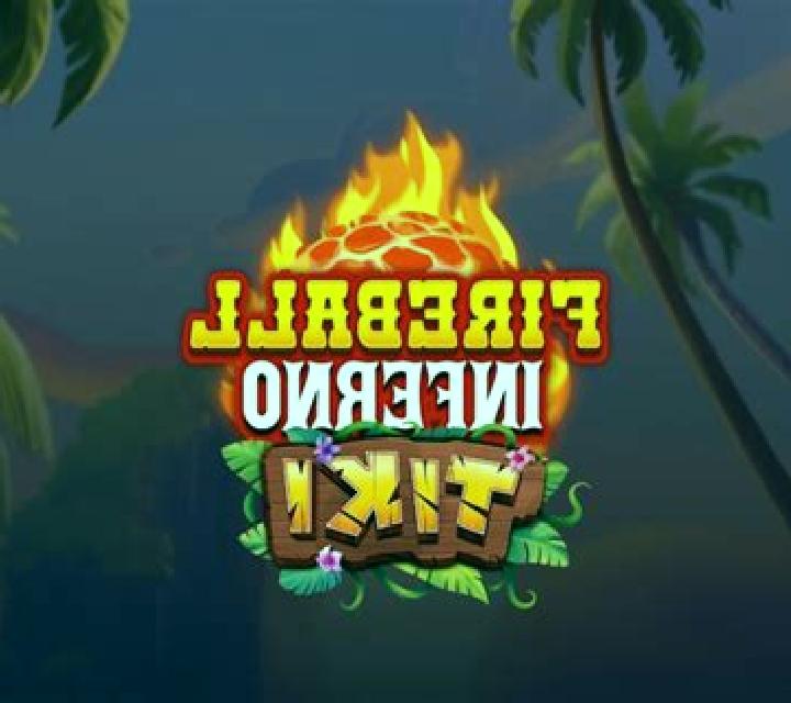 Fireball Inferno Tiki online slot