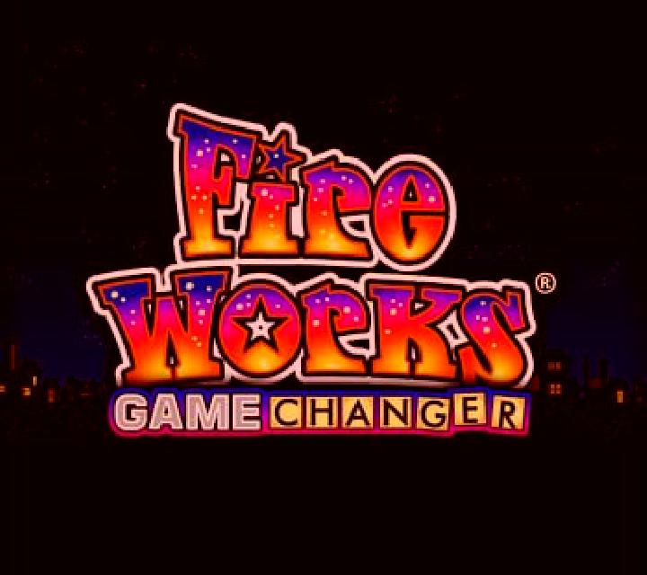 Fireworks Game Changer slot machine