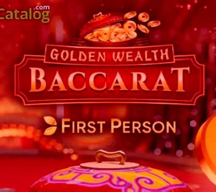 First Person Golden Wealth Baccarat slot