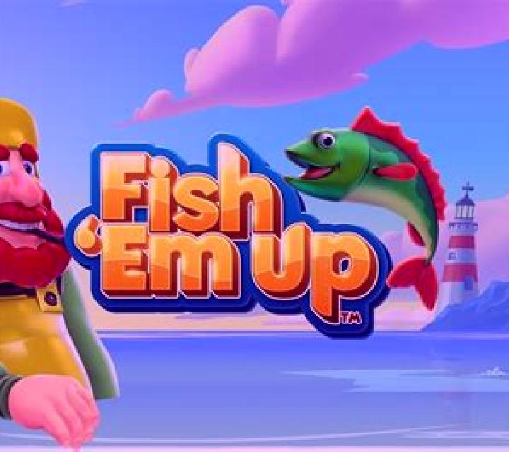 Fish ‘Em Up slot game