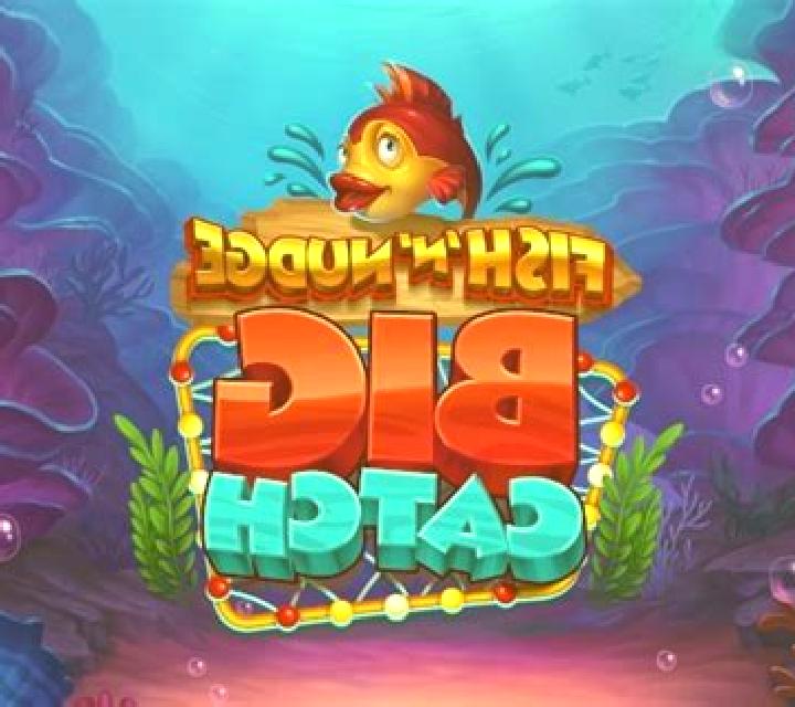 Fish ‘n’ Nudge Big Catch slot machine