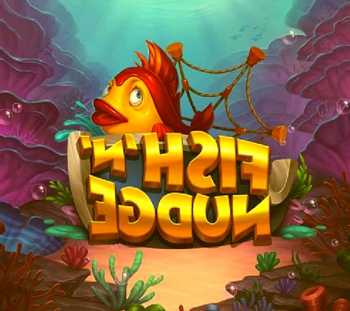 Fish ‘n’ Nudge online slot
