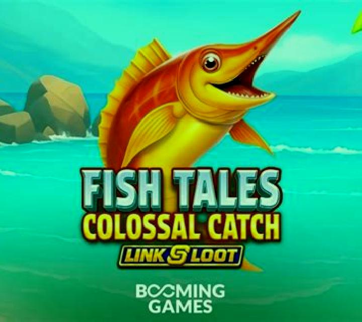 Fish Tales Colossal Catch: Link & Loot slot game
