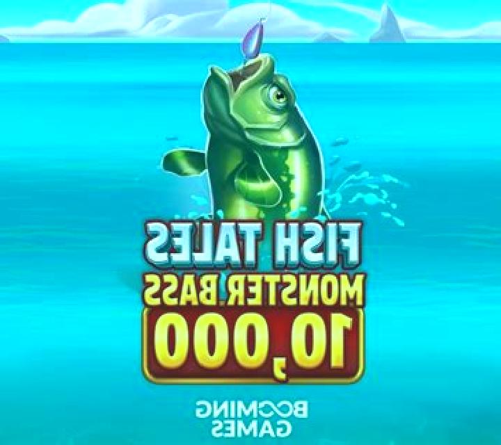 Fish Tales Monster Bass 10,000 slot game