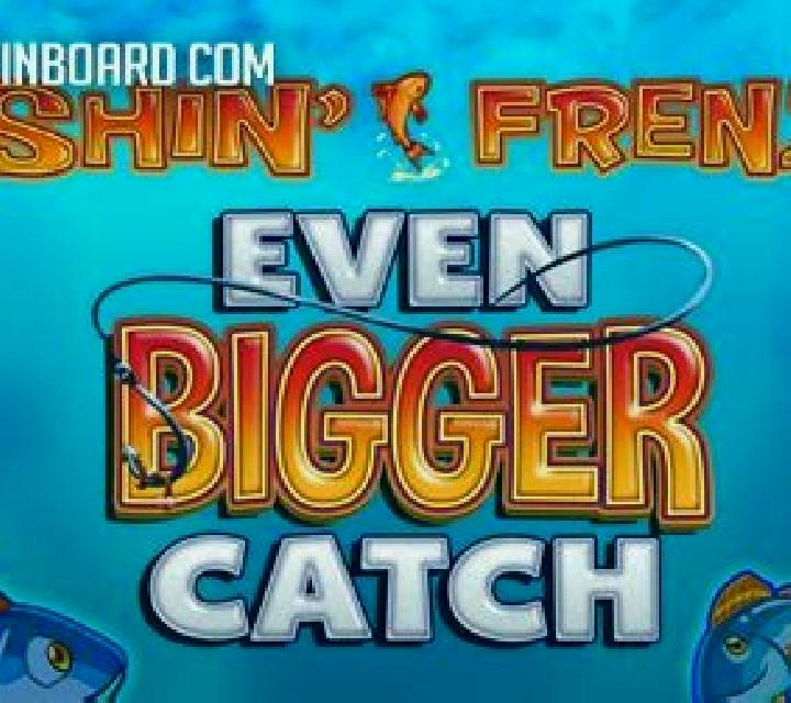 Fishin Frenzy Even Bigger Fish 2 slot machine