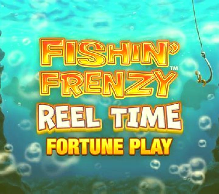 Fishin Frenzy Reel Time Fortune Play slot game