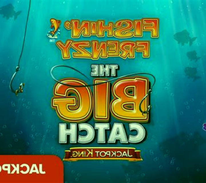 Fishin Frenzy The Big Catch Megaways online slot