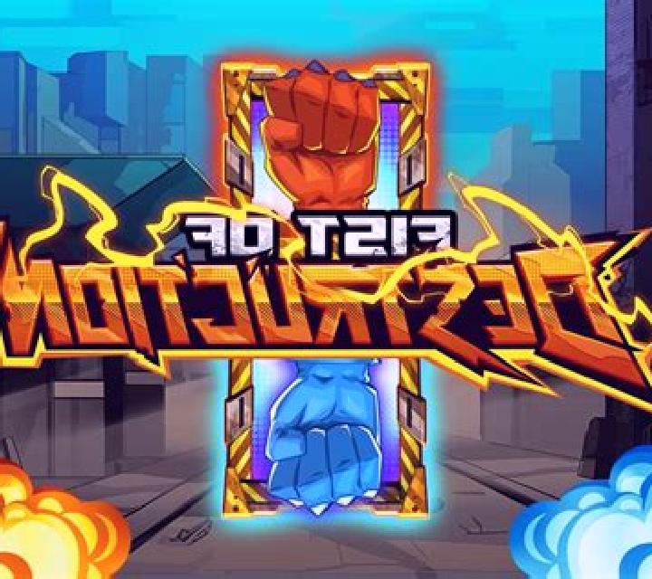 Fist of Destruction online slot