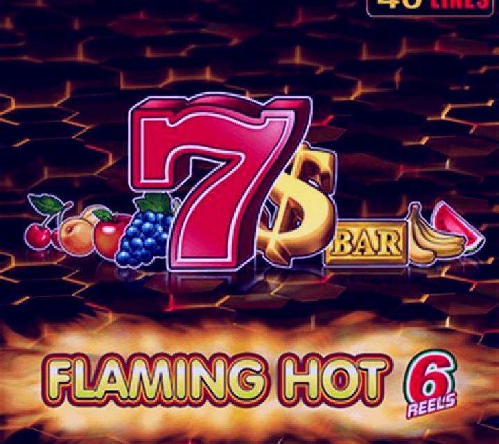 Flaming Hot 6 reels online slot
