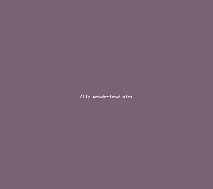 Flip Wonderland slot
