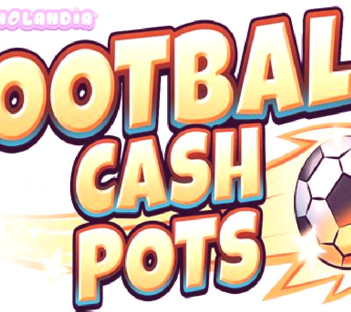 Football Cash Pots online slot