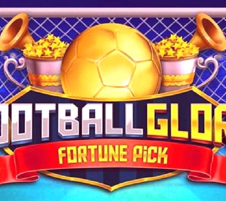 Football Glory Fortune Pick slot