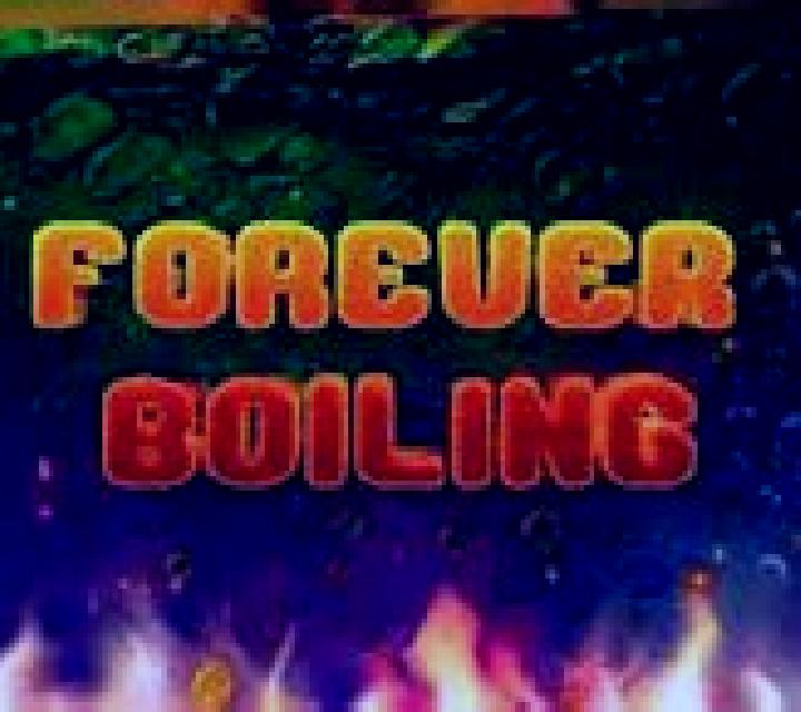 Forever Boiling slot