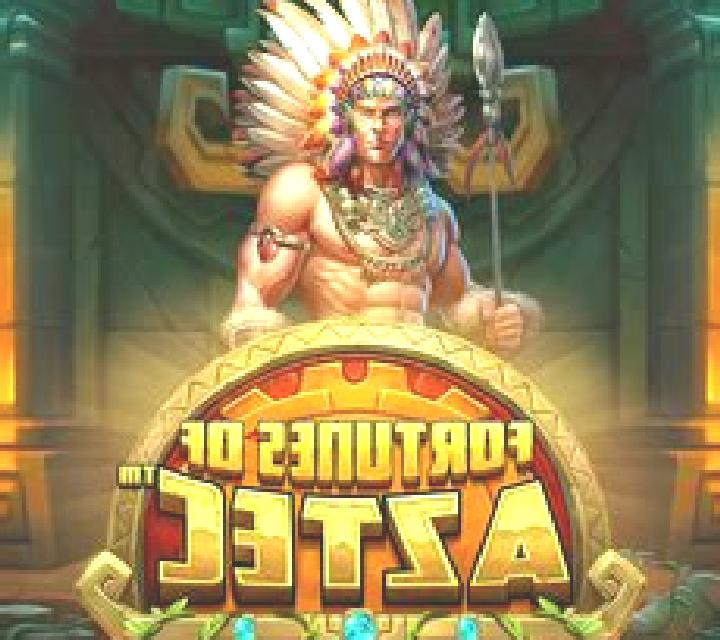 Fortune of Aztecs slot