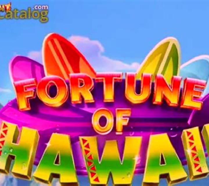 Fortune of Hawaii slot