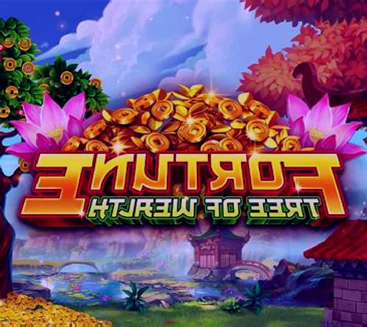 Fortune Tree of Wealth slot
