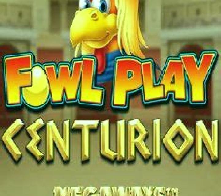 Fowl Play Centurion Megaways slot