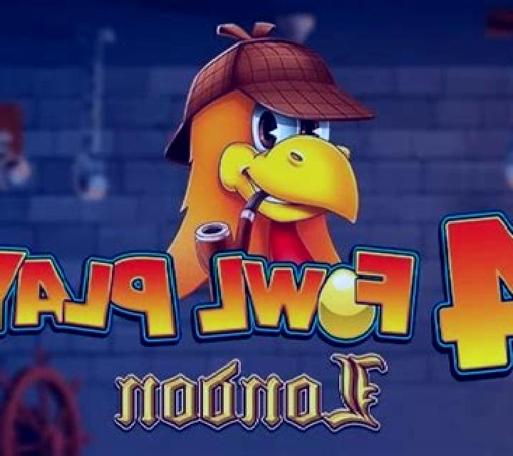 Fowl Play London slot game