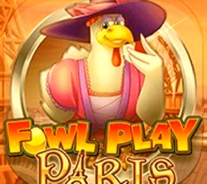 Fowl Play Paris slot