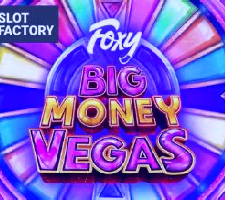 Foxy Big Money Vegas slot