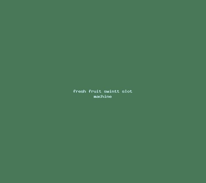 Fresh Fruit (Swintt) slot machine
