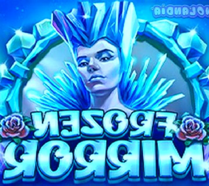 Frozen Mirror online slot