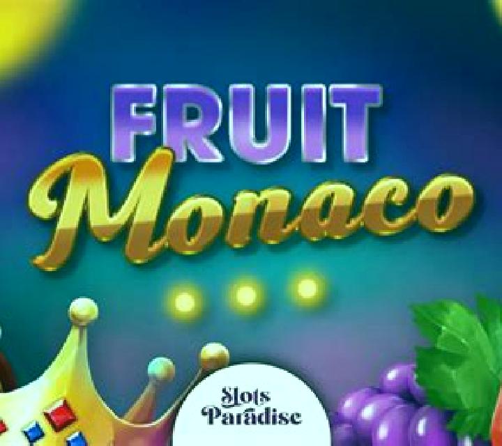 Fruit Monaco slot