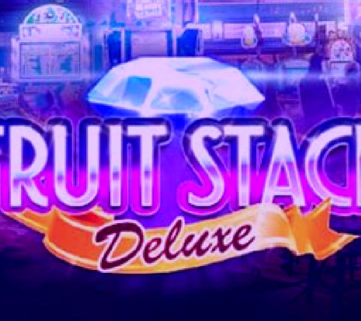 Fruit Stack Deluxe slot machine