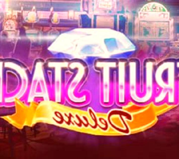 Fruit Stack Deluxe slot