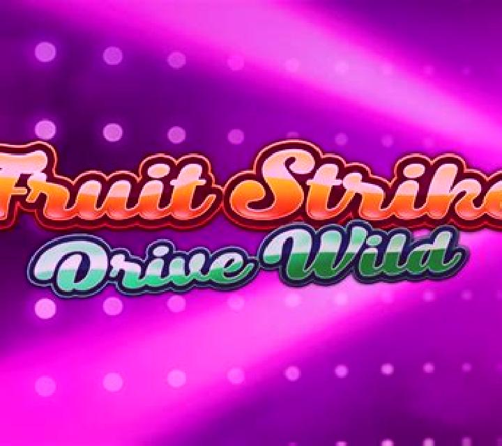 Fruit Strike: Drive Wild slot machine