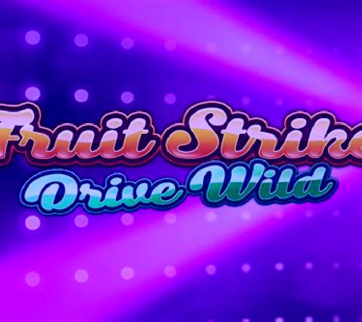 Fruit Strike: Drive Wild slot