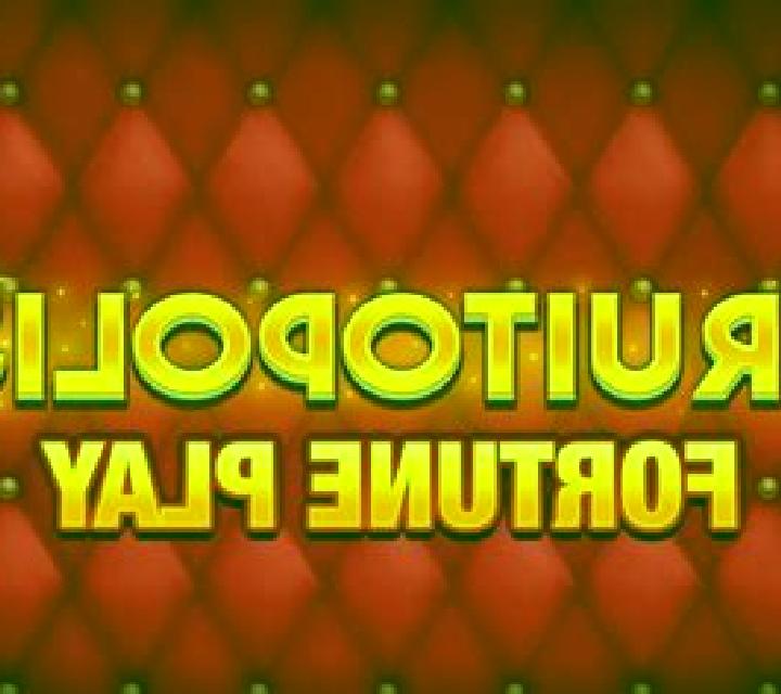 Fruitopolis Fortune Play slot