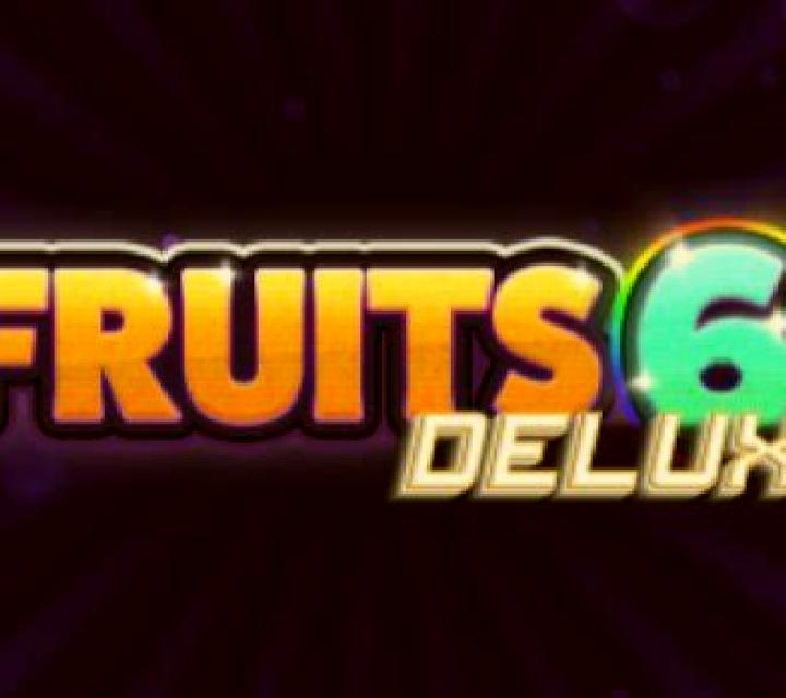 Fruits 6 Deluxe slot game