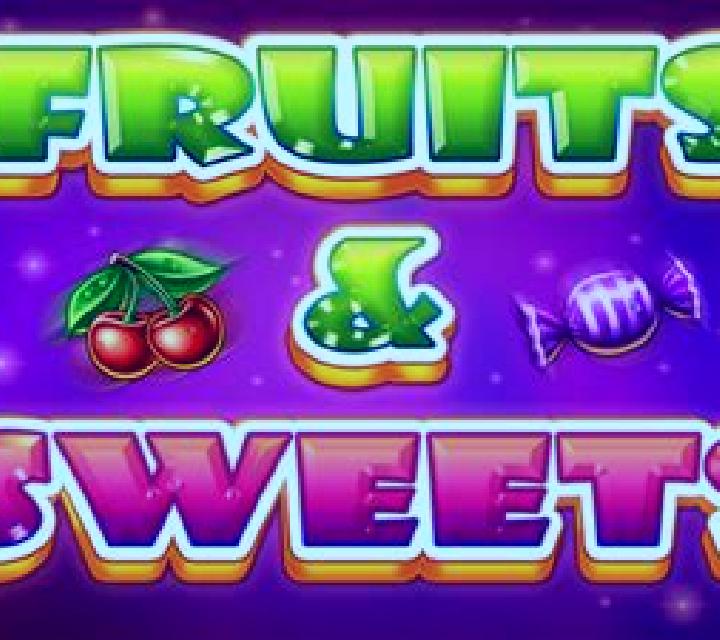 Fruits and Sweets slot game