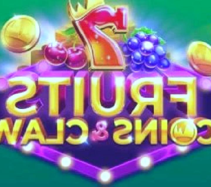 Fruits, Coins & Claw slot