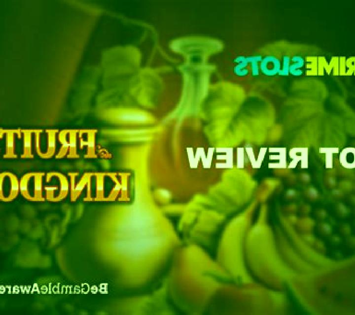 Fruits Kingdom slot