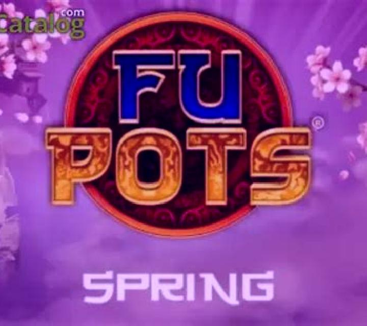 Fu Pots Spring slot