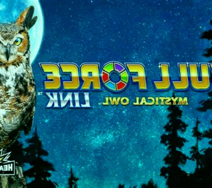 Full Force Link Mystical Owl slot game
