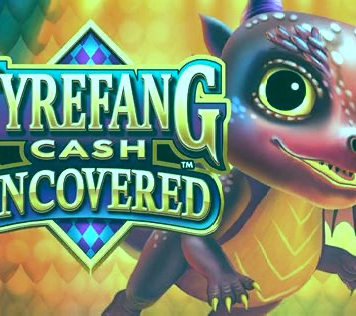 Fyrefang Cash Uncovered slot game