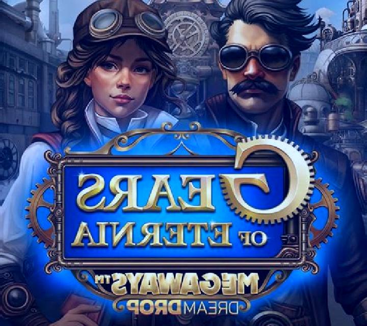 Gears of Eternia Dream Drop online slot