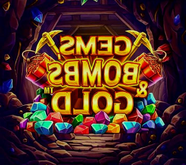 Gems, Bombs & Gold online slot