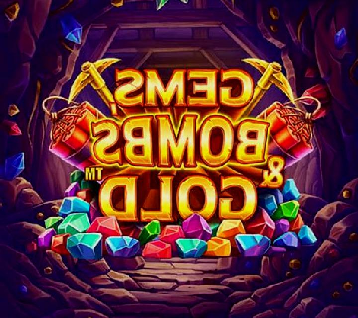 Gems, Bombs & Gold slot game