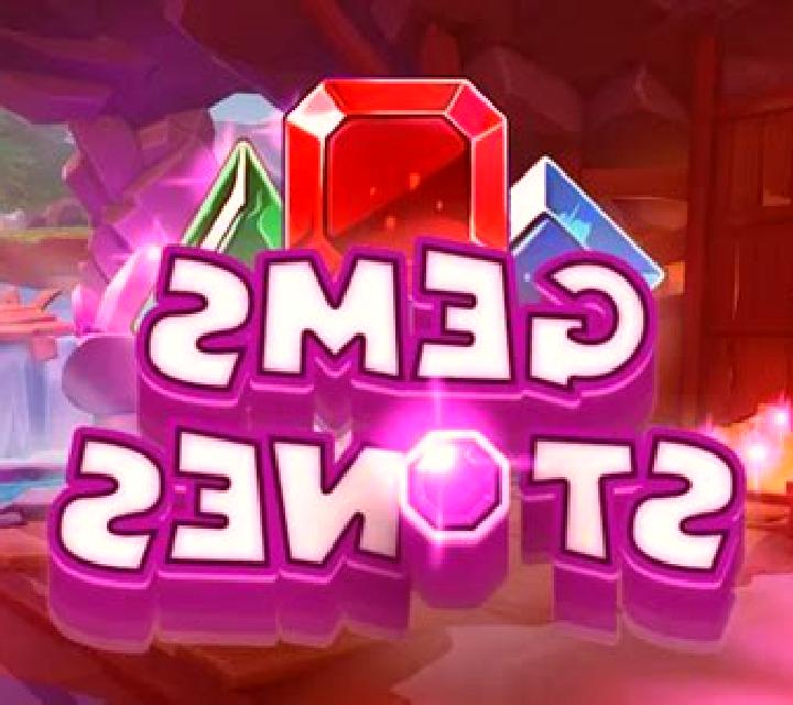Gems & Stones slot game