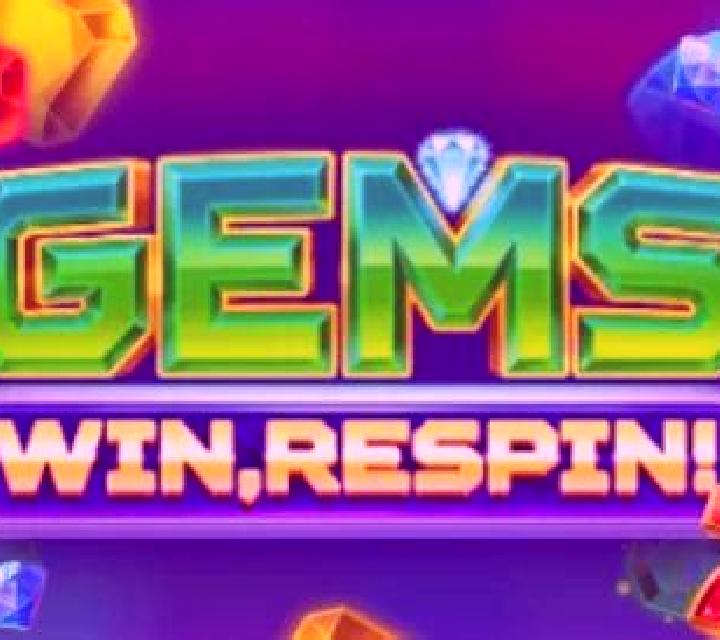 Gems, Win, Respin! online slot