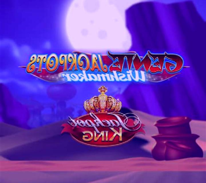 Genie Jackpots Wishmaker Jackpot King slot