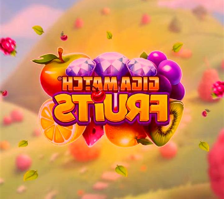 Giga Match Fruits slot