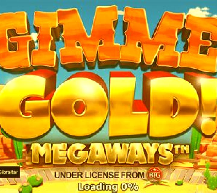 Gimme Gold! Megaways slot