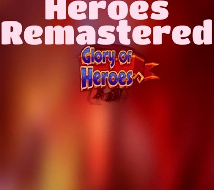 Glory of Heroes Remastered slot